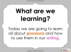 Pronouns Teaching Resources (slide 2/21)